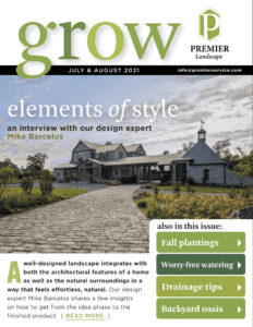 GROW Premier Landscape July August 2021 Newsletter